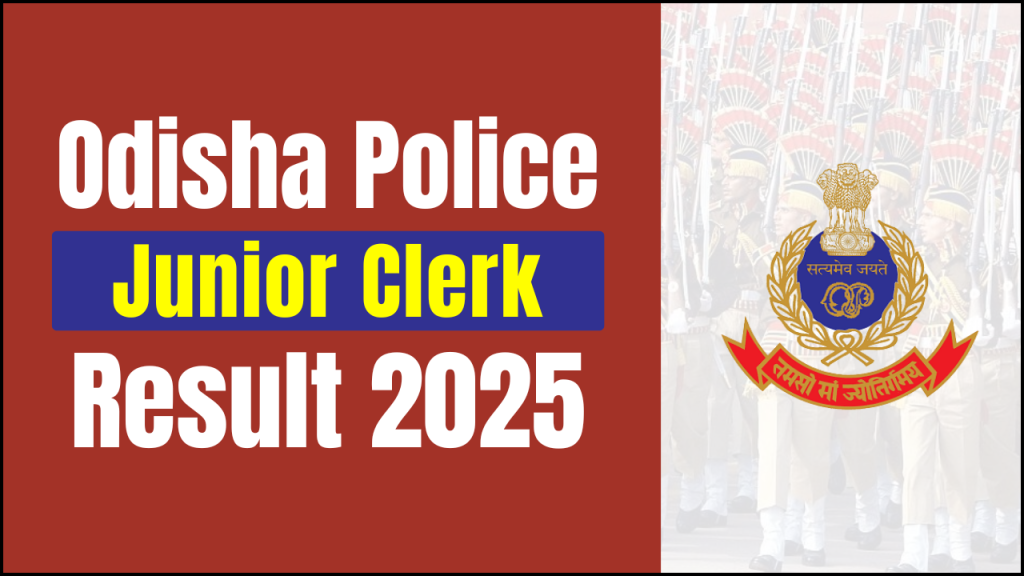 Odisha Police Junior Clerk Result 2025