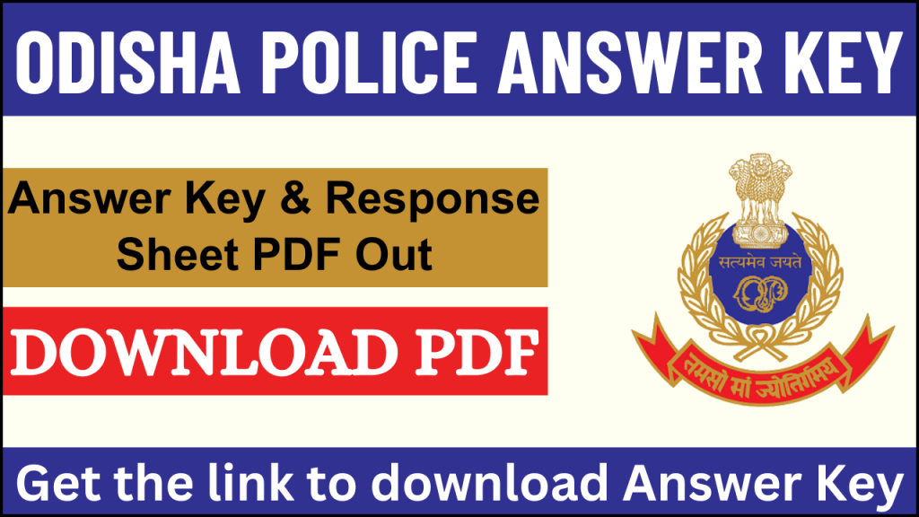 Odisha Police Answer Key 2024: Download Sepoy/Constable Response Sheets