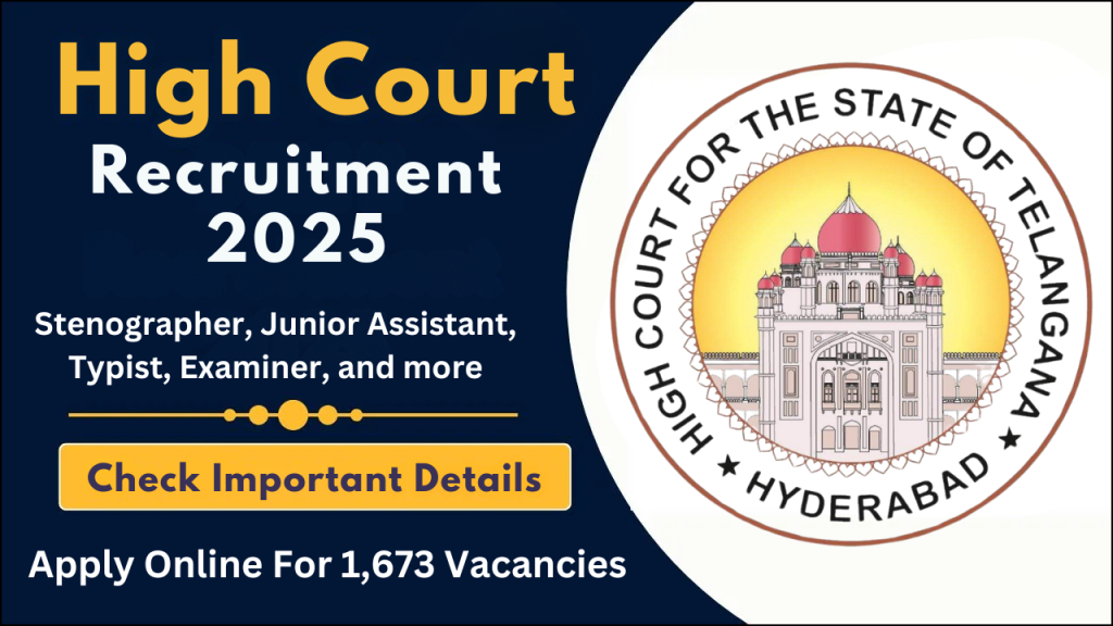 Telangana High Court Recruitment 2025