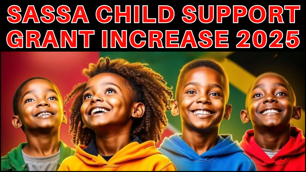 Experts Urge SASSA to Increase the Child Support Grant in 2025